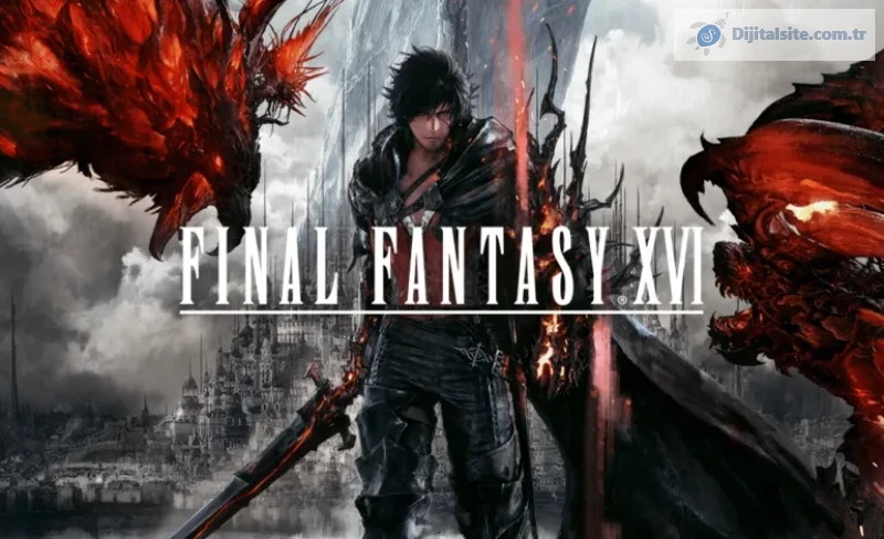 Final Fantasy XVI 17 Eylül'de PC'ye geliyor!